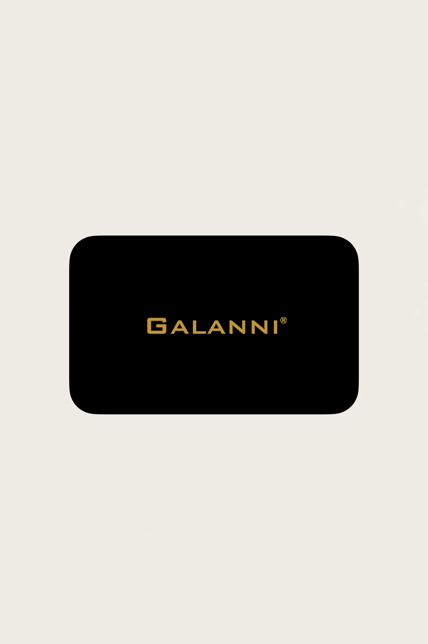 GALANNI DIGITAL GIFT CARD